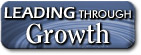 Leading Through Growth